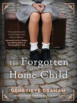 cover image of The Forgotten Home Child